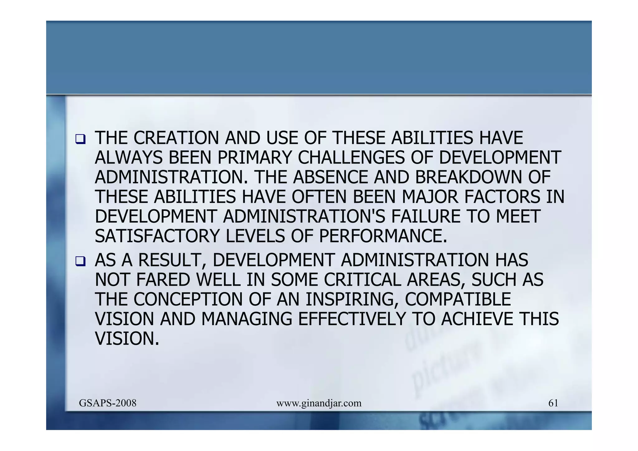 DEVELOPMENT AND ADMINISTRATION (I)