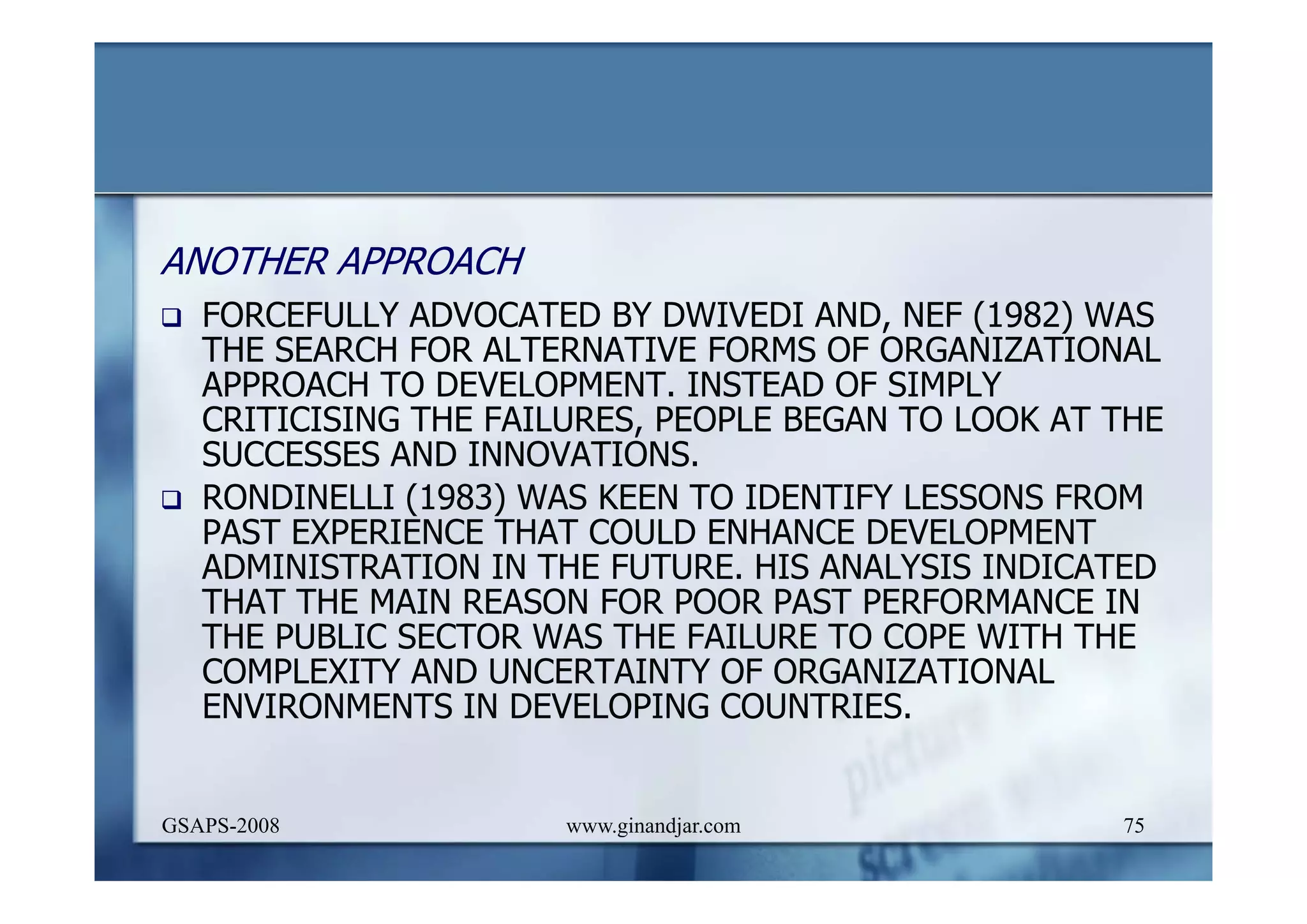 DEVELOPMENT AND ADMINISTRATION (I)