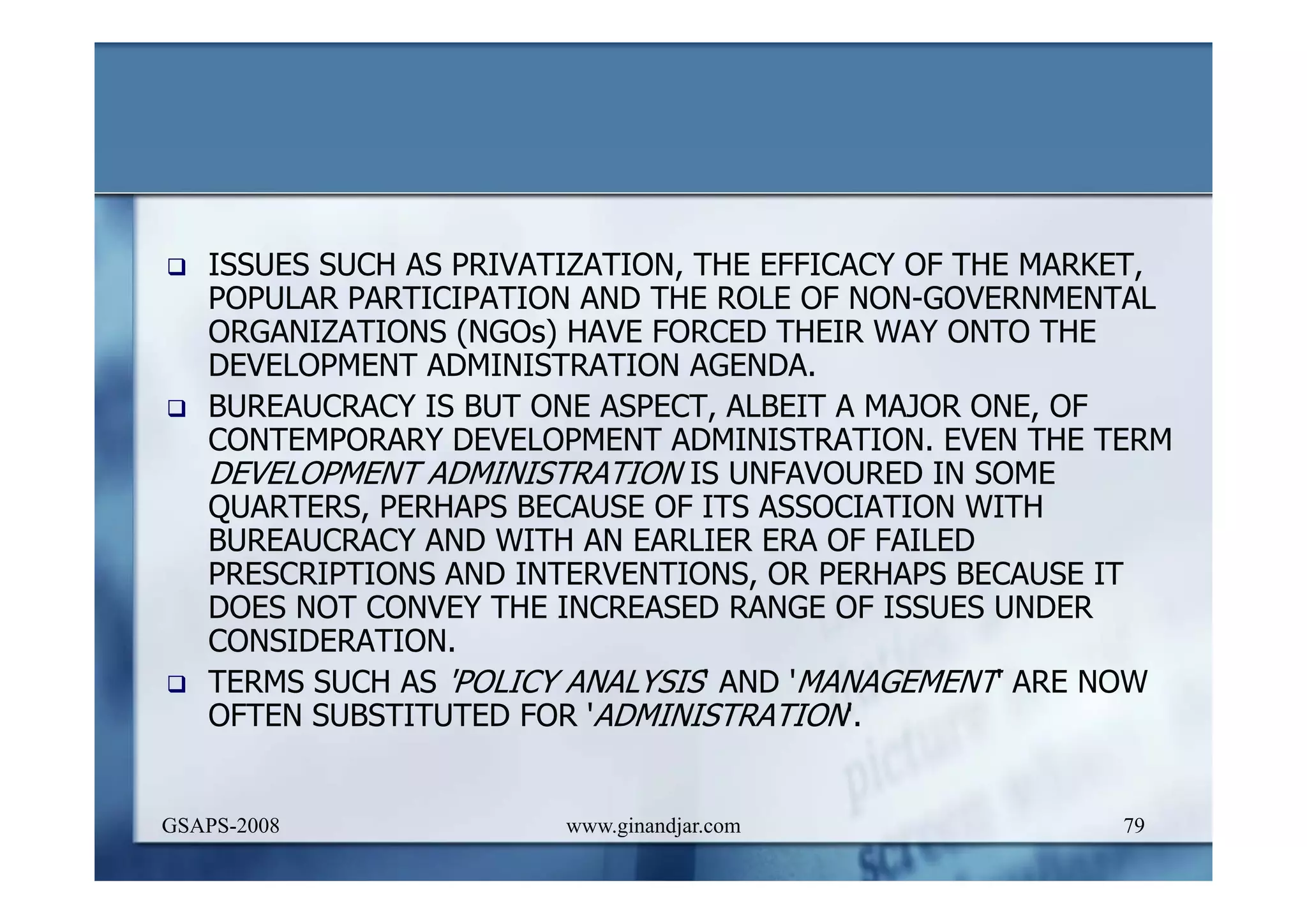 DEVELOPMENT AND ADMINISTRATION (I)