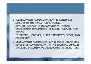 DEVELOPMENT AND ADMINISTRATION (I)