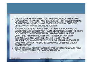 DEVELOPMENT AND ADMINISTRATION (I)