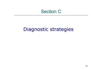 Section C Diagnostic strategies 