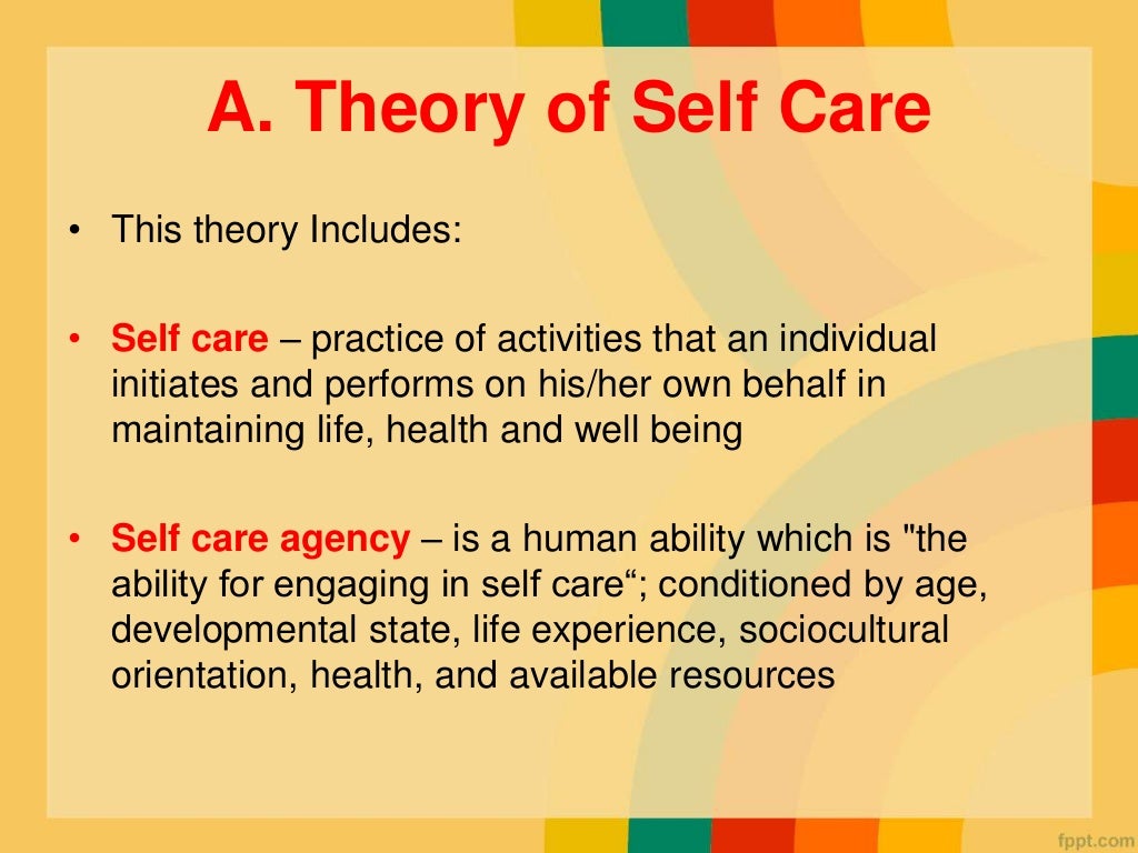 Dorothea orem s self care theory