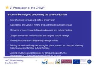 Elaboration of integrated cultural heritage management plans ...