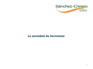 La sociedad de hermanos 