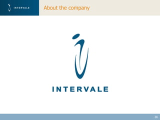 About the company




                    26
 