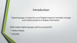Sign System Presentation Digital Signage System Presentation | PPTX