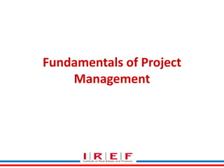Fundamentals of Project
Management

 