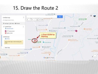 15. Draw the Route 2
 