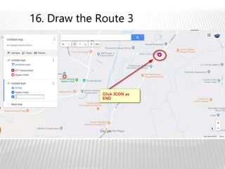 16. Draw the Route 3
 
