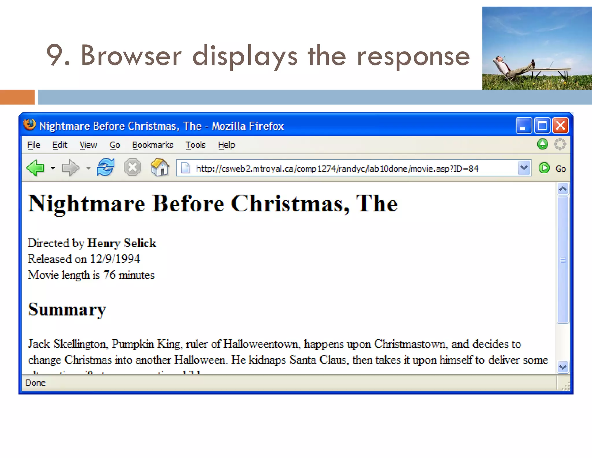 9. Browser displays the response
 