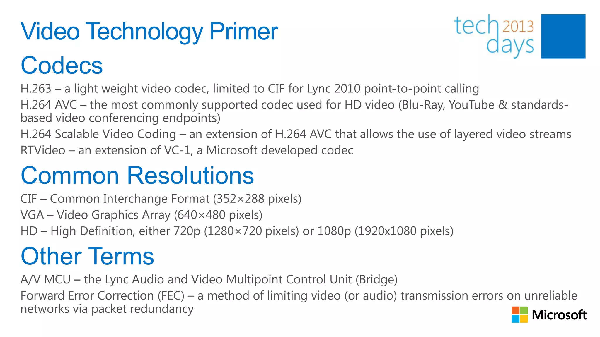 Video Technology Primer
 