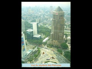Vue du skydeck des Petronas