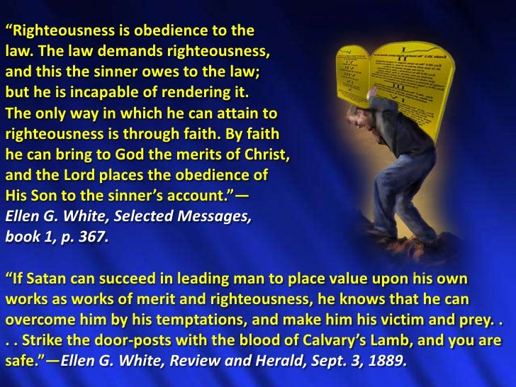 05 justification and law faith and works ellen white