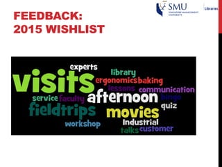 FEEDBACK:
2015 WISHLIST
 