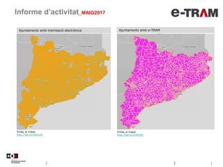 Informe d’activitat_MAIG2017
Enllaç al mapa:
http://bit.ly/2ldmyiE
Enllaç al mapa:
http://bit.ly/2rVHj5C
Ajuntaments amb e...