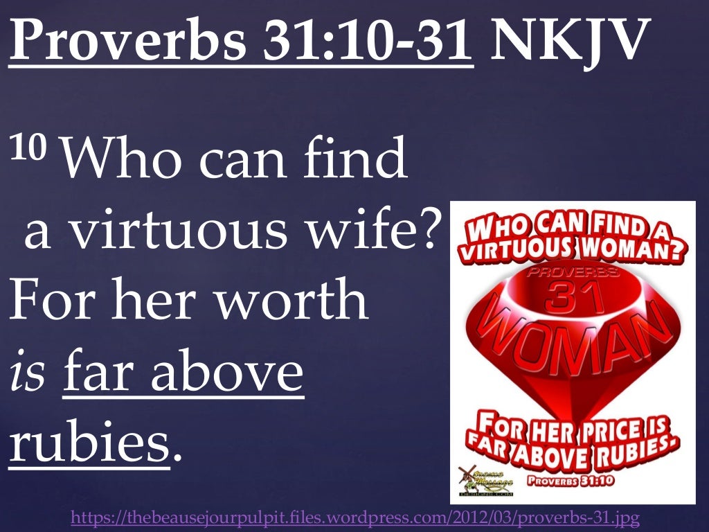 05 May 11, 2014, The Proverbs 31 Man