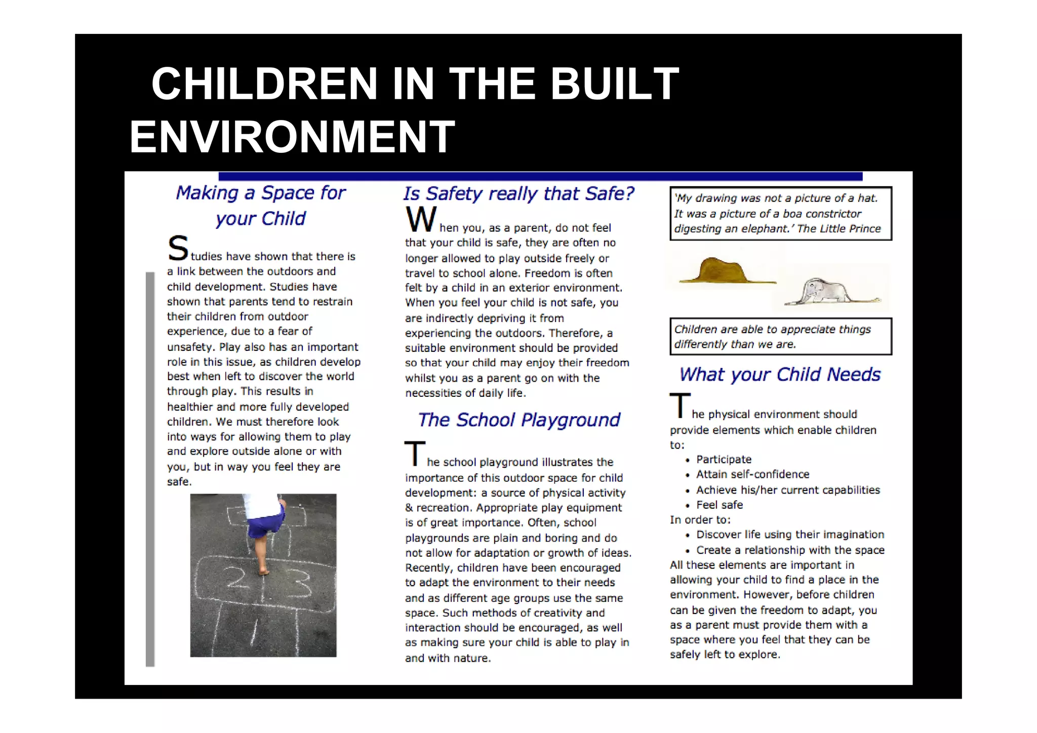 CHILDREN IN THE BUILT
ENVIRONMENT
 