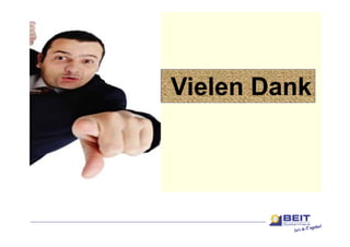 Vielen Dank
Also Anfangen !
          g
 