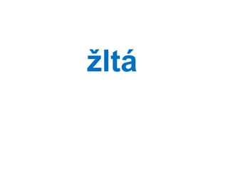 žá
 