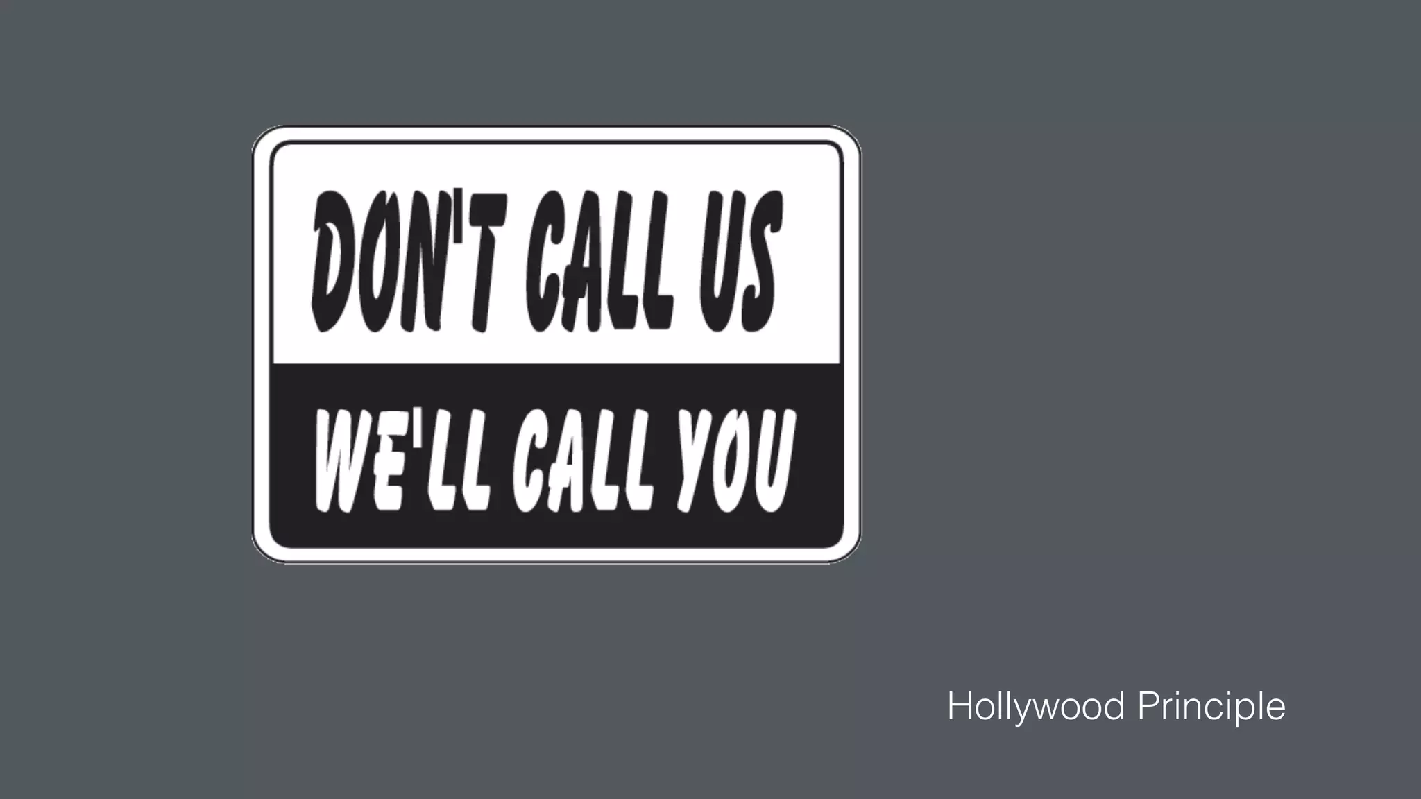 Hollywood Principle
 