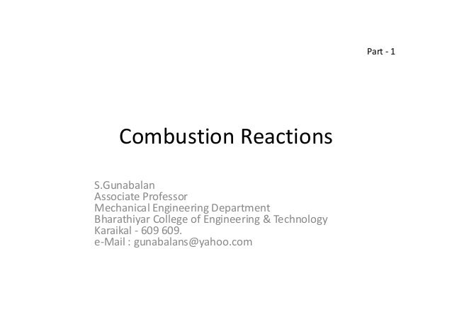 Printables Combustion Reactions Worksheet 05 part1 combustion reactions s gunabalan associate professor mechanical engineering department bharathiyar college of engineering