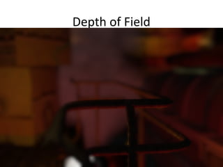 Depth of Field
 