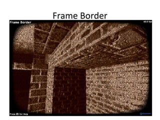 Frame Border
 