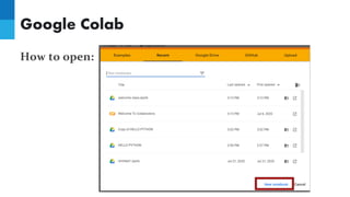 Google Colab
How to open:
 