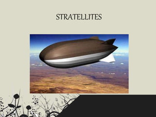 STRATELLITES
 