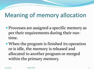 Word Allocation Process Memory Allocation to a process | PPTX