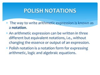 Polish Notation In Data Structure | PPT