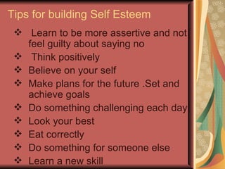 Who has contributed to your self esteem? Mrs.Najam-un-Nissa 