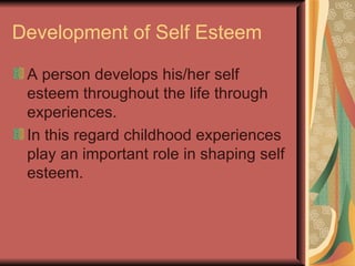 How should we measure self-esteem? Mrs.Najam-un-Nissa 