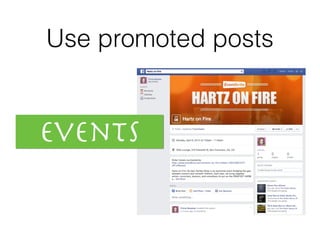 Use promoted posts
events
 