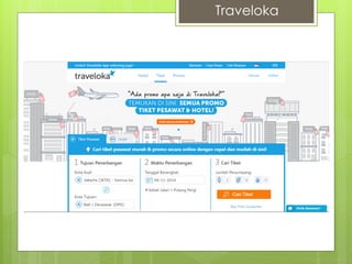 Traveloka
 
