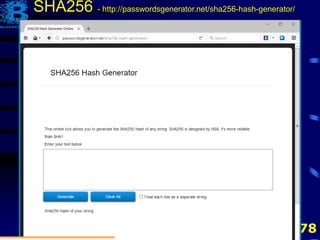 78
SHA256 - http://passwordsgenerator.net/sha256-hash-generator/
 