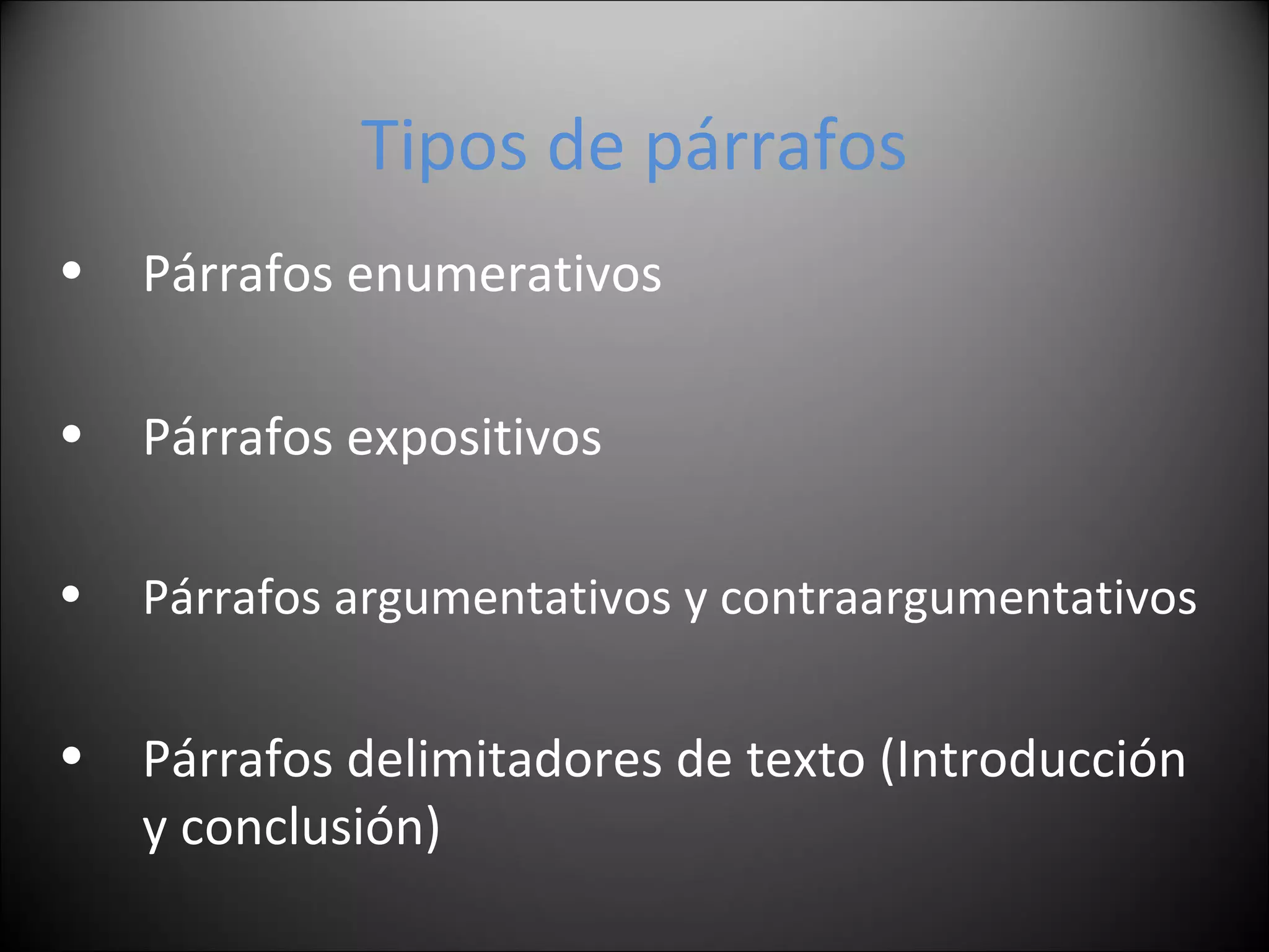 05 Tipos de párrafos | PPT