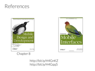 References
Chapter 8 
http://bit.ly/H4GnKZ
http://bit.ly/H4Gqq5
 