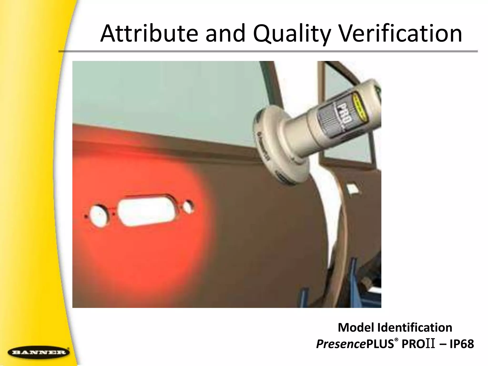 Weld Nut DetectionPierce Nut Inspection PresencePLUS®P4 OMNI