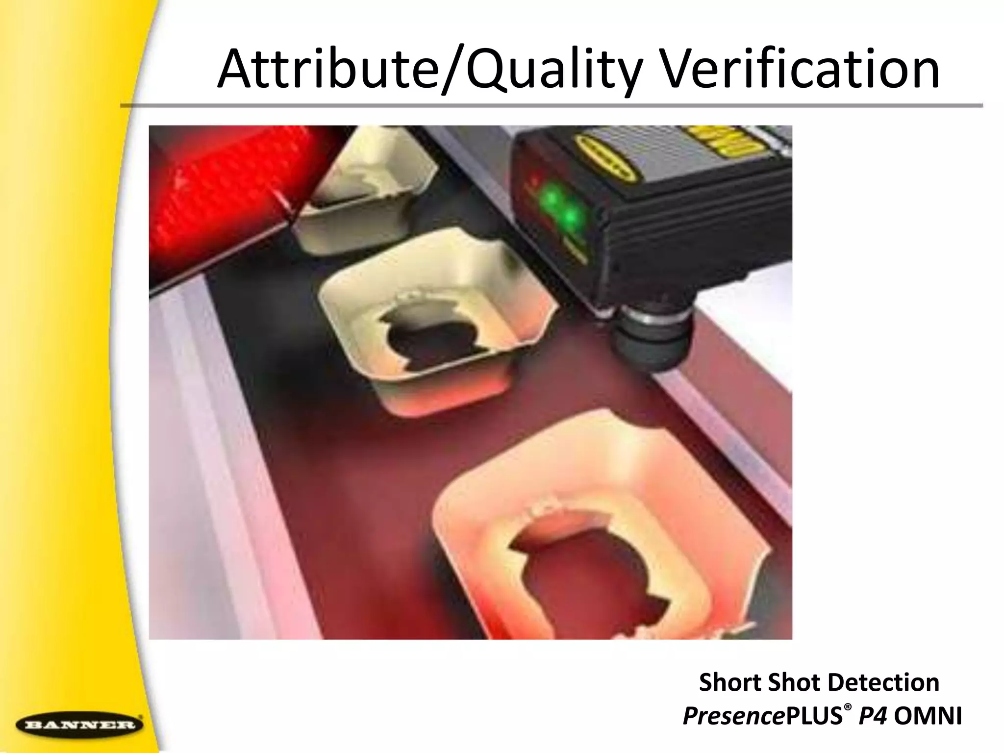 Weld Nut DetectionWeld Nut VerificationPresencePLUS® PROII–IP68