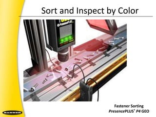 Attribute/Quality VerificationTire Ply Verification PresencePLUS®P4EDGE