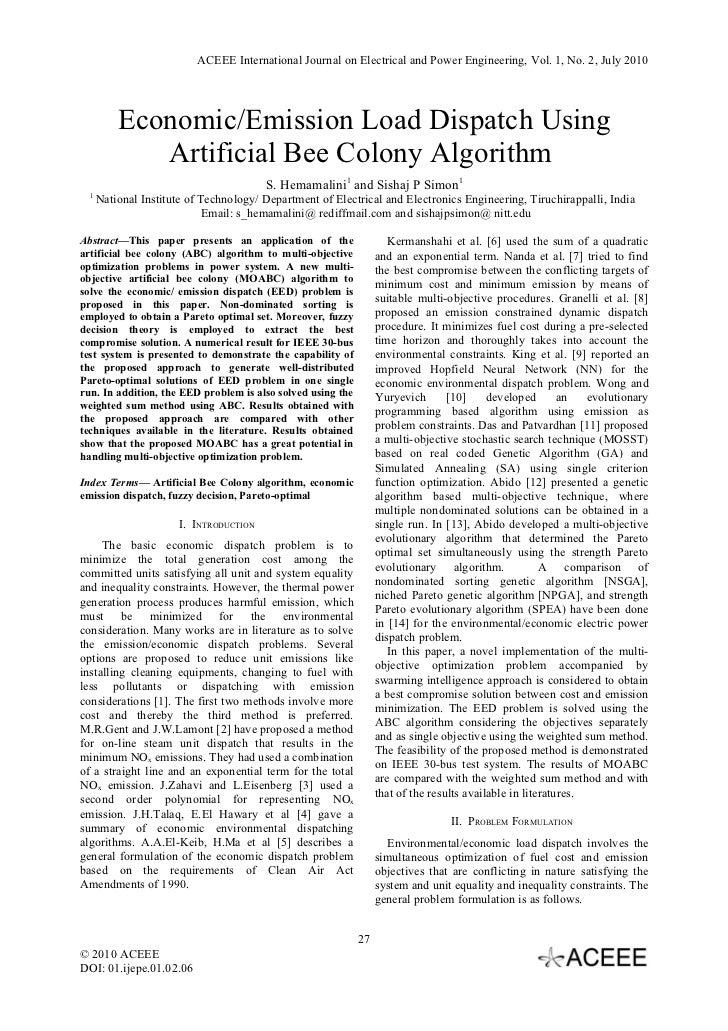 enhancement of bee colony algorithm using Bee colony algorithm (abc), proposed by karaboga in 2005 for real-parameter optimization, is a recent optimiza-tion fig algorithm which simulates the foraging . enhancement of bee colony algorithm using Bee colony algorithm (abc), proposed by karaboga in 2005 for real-parameter optimization, is a recent optimiza-tion fig algorithm which simulates the foraging .