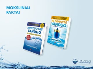 Vanduo – gyvybės šaltinis