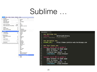 Sublime …
20
 
