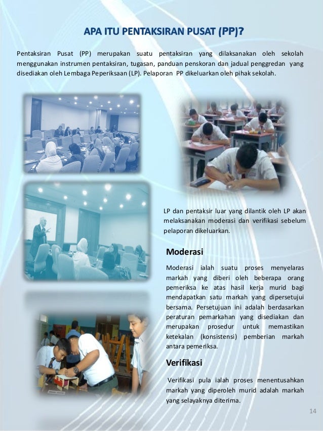 INFORMASI PENTAKSIRAN BERASASKAN SEKOLAH (PBS)
