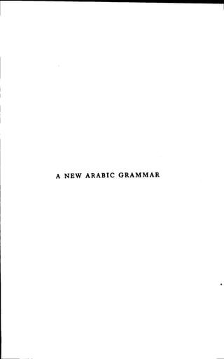 06.a new arabic grammar of the written language | PDF