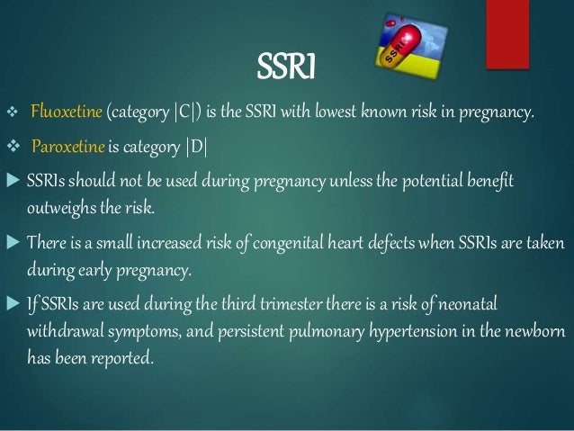 Paroxetine during pregnancy fluoxetine