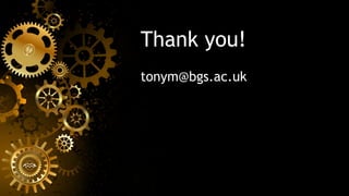 Thank you!
tonym@bgs.ac.uk
 