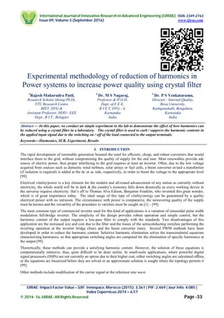 Experimental methodology of reduction of harmonics in Power systems to increase power quality using crystal filter